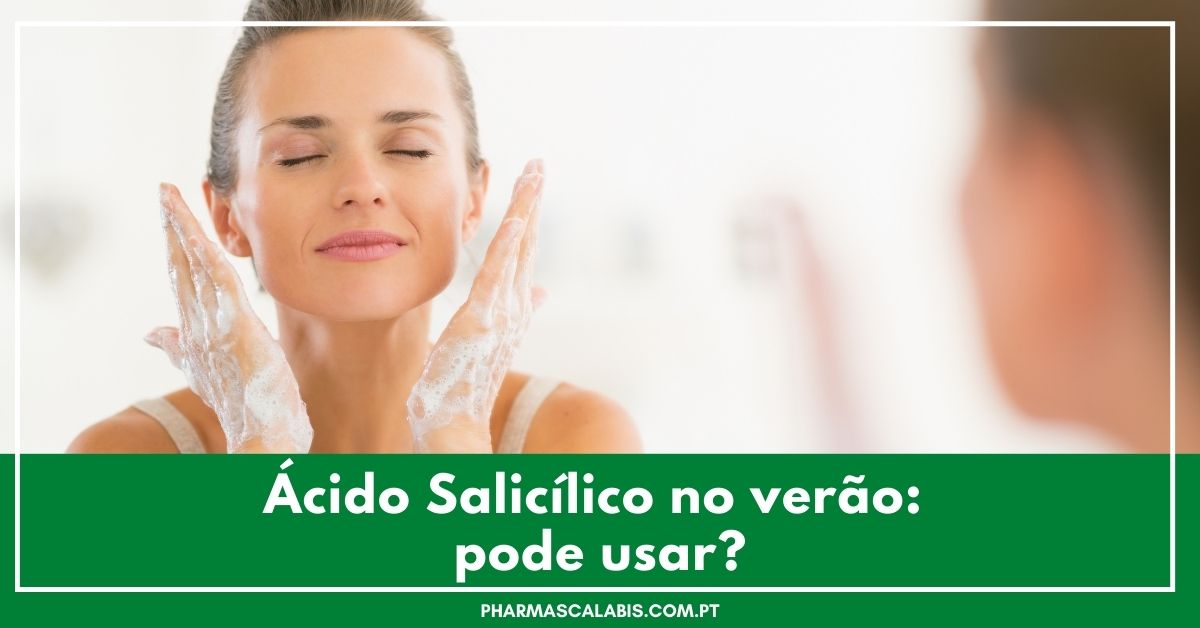 Ácido Salicílico no verão pode usar